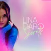 Lina Daro - Secrets - Single